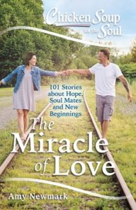 Chicken Soup for the Soul: The Miracle of Love book cover